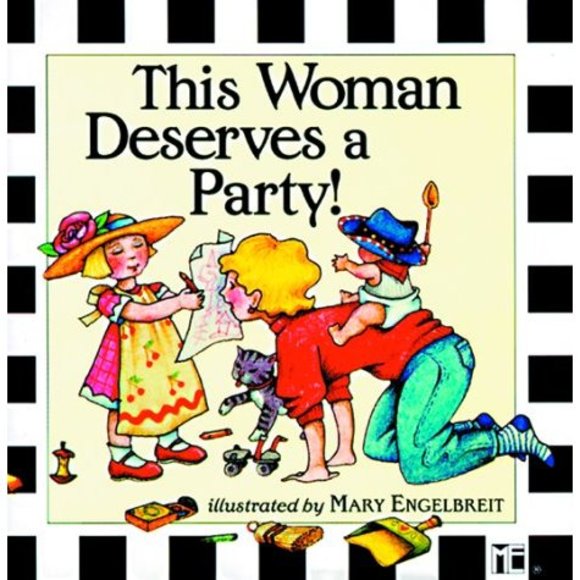 This Woman Deserves a Party!  (Hardcover) - Picture 1 of 1